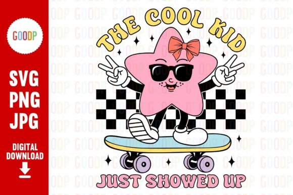 The Cool Kid Just Showed Up PNG